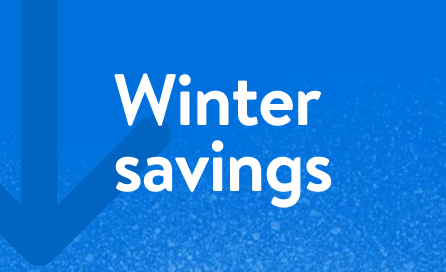 The words "Winter savings" against a blue background with snow blowing across.